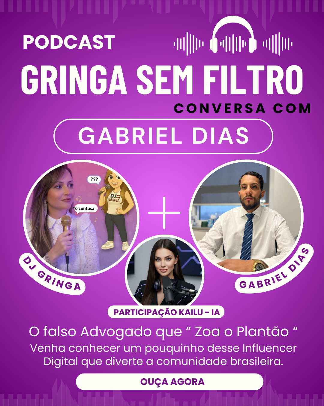 Podcast Gringa Sem Filtro